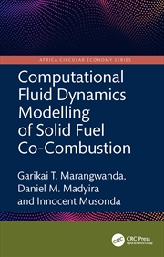 Buy Computational Fluid Dynamics Modelling of Solid Fuel Co-Combustion