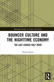 Buy Bouncer Culture and the Nighttime Economy