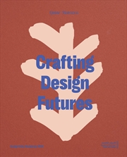 Buy Qatar/Morocco: Crafting Design Futures - Years of Culture