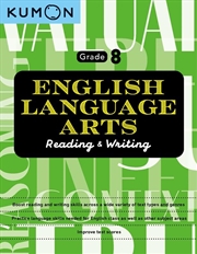 Buy Kumon English Language Arts: Reading and Writing Grade 8