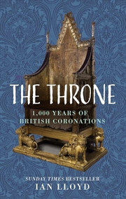 Buy The Throne: 1,000 Years of British Coronations