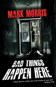 Buy Bad Things Happen Here