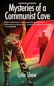 Buy Mysteries of a Communist Cave