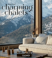 Buy Charming Chalets: The Most Beautiful Houses to Rent