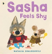 Buy Sasha Feels Shy