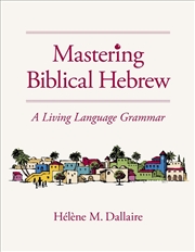 Buy Mastering Biblical Hebrew