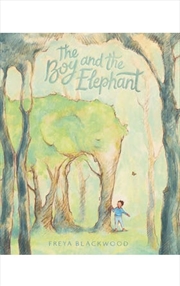 Buy The Boy and the Elephant
