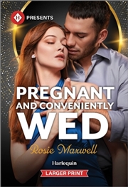 Buy Pregnant And Conveniently Wed [Large Print]