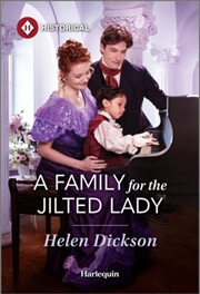 Buy A Family For The Jilted Lady [Large Print]