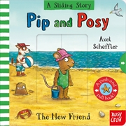 Buy Pip and Posy A Sliding Story The New Friend