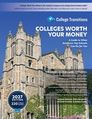 Buy Colleges Worth Your Money: A Guide to What America's Top Schools Can Dofor You, Seventh Edition