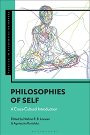Buy Philosophies of Self: A Cross-Cultural Introduction