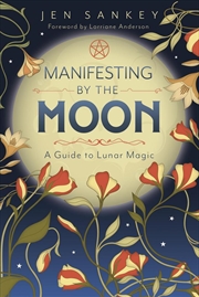 Buy Manifesting by the Moon