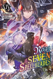 Buy Reign of the Seven Spellblades, Vol. 14 (light novel)