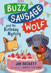 Buy Buzz Sausage Wolf and the Birthday Mystery