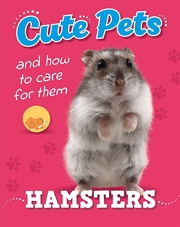 Buy Cute Pets! And How to Care For Them: Hamsters