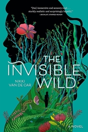 Buy The Invisible Wild