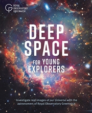 Buy Deep Space for Young Explorers
