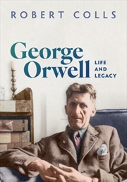 Buy George Orwell : Life and Legacy