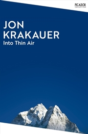 Buy Into Thin Air : A Personal Account of the Everest Disaster