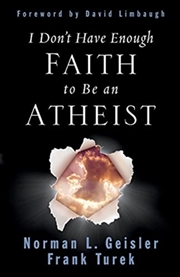 Buy I Don't Have Enough Faith to Be an Atheist