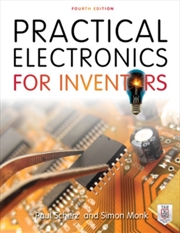 Buy Practical Electronics for Inventors, Fourth Edition