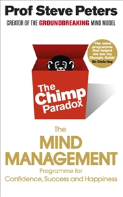 Buy The Chimp Paradox : The Acclaimed Mind Management Programme to Help You Achieve Success, Confidence