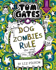 Buy Tom Gates: DogZombies Rule (For now...)