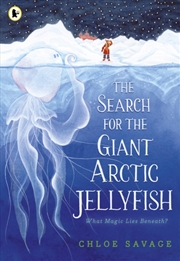 Buy The Search for the Giant Arctic Jellyfish