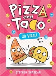 Buy Pizza and Taco: Go Viral! : (A Graphic Novel)