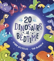 Buy Twenty Dinosaurs at Bedtime