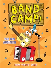 Buy Band Camp! 4: The Big Audition (Band Camp! #4)(A Little Bee Graphic Novel Series for Kids)