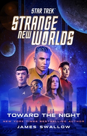 Buy Star Trek: Strange New Worlds: Toward the Night