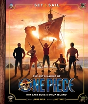 Buy Set Sail: The Art and Making of One Piece