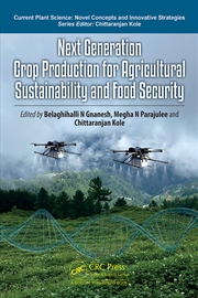 Buy Next Generation Crop Production for Agricultural Sustainability and Food Security
