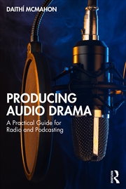 Buy Producing Audio Drama