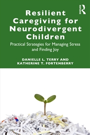 Buy Resilient Caregiving for Neurodivergent Children