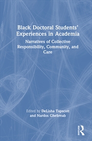 Buy Black Doctoral Students’ Experiences in Academia