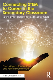 Buy Connecting STEM to Career in the Secondary Classroom