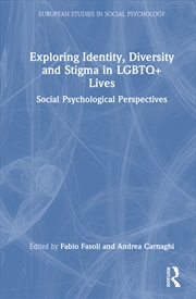 Buy Exploring Identity, Diversity and Stigma in LGBTQ+ Lives