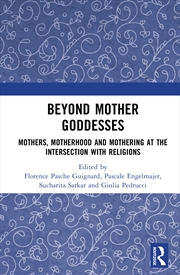 Buy Beyond Mother Goddesses
