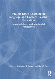 Buy Project-Based Learning in Language and Content Teacher Education