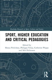 Buy Sport, Higher Education and Critical Pedagogies
