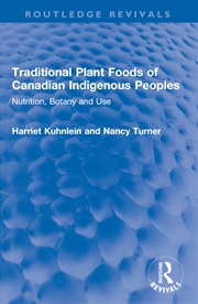 Buy Traditional Plant Foods of Canadian Indigenous Peoples