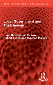 Buy Local Government and Thatcherism