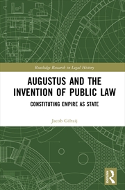 Buy Augustus and the Invention of Public Law