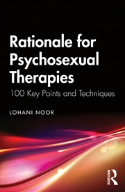 Buy Rationale for Psychosexual Therapies
