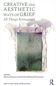 Buy Creative and Aesthetic Ways of Grief