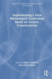Buy Implementing a New Mathematics Curriculum Based on Genetic Constructivism