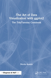 Buy The Art of Data Visualization with ggplot2